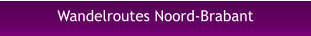 Wandelroutes Noord-Brabant