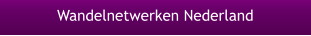Wandelnetwerken Nederland