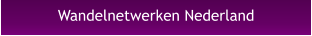 Wandelnetwerken Nederland