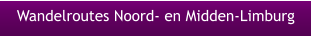 Wandelroutes Noord- en Midden-Limburg
