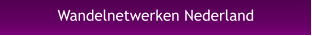 Wandelnetwerken Nederland