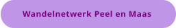 Wandelnetwerk Peel en Maas